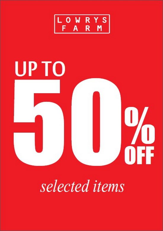 Lowrys Farm Sale – Up To 50% Off