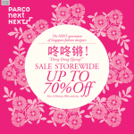 Parco Next Next Storewide Sale – Up To 70% Off